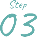 Step 03